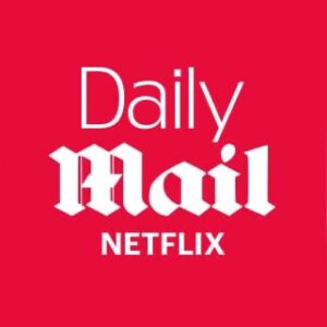 Netflix News - Daily Mail