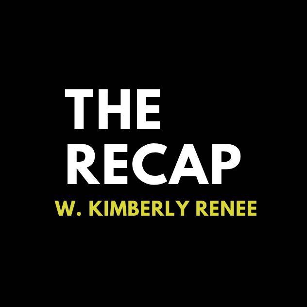 The Recap w. Kimberly Renee - WhatsApp Channel