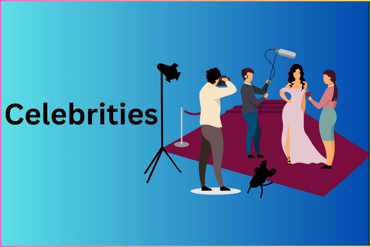 Celebrities