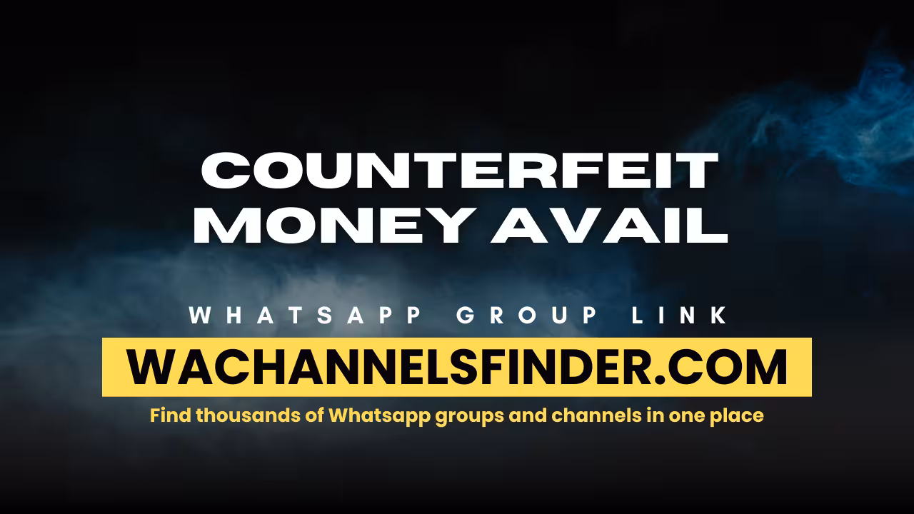 Counterfeit Money avail - WhatsApp Channel