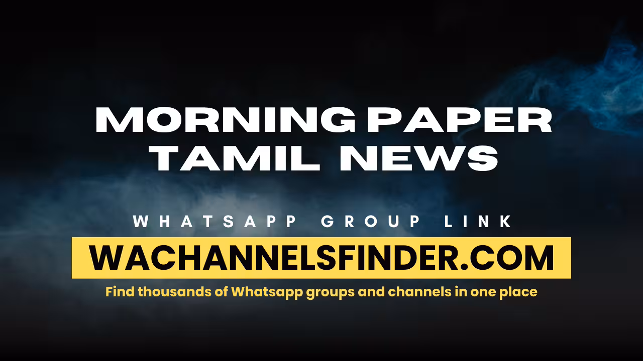 Morningpaper Tamil News - WhatsApp Channel
