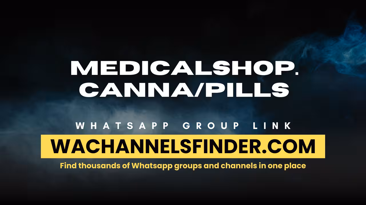 medicalshop. Canna/pills - WhatsApp Channel