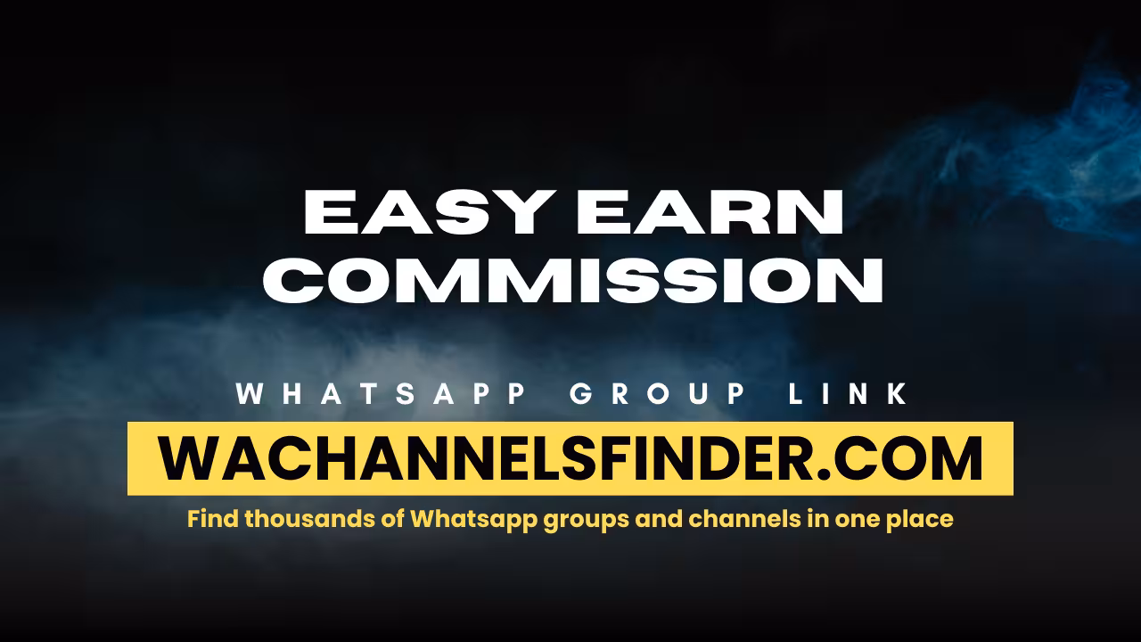 Easy Earn Commission - WhatsApp Channel