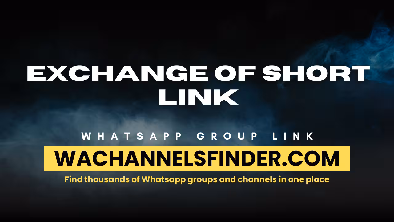 Exchange of short link - WhatsApp Channel