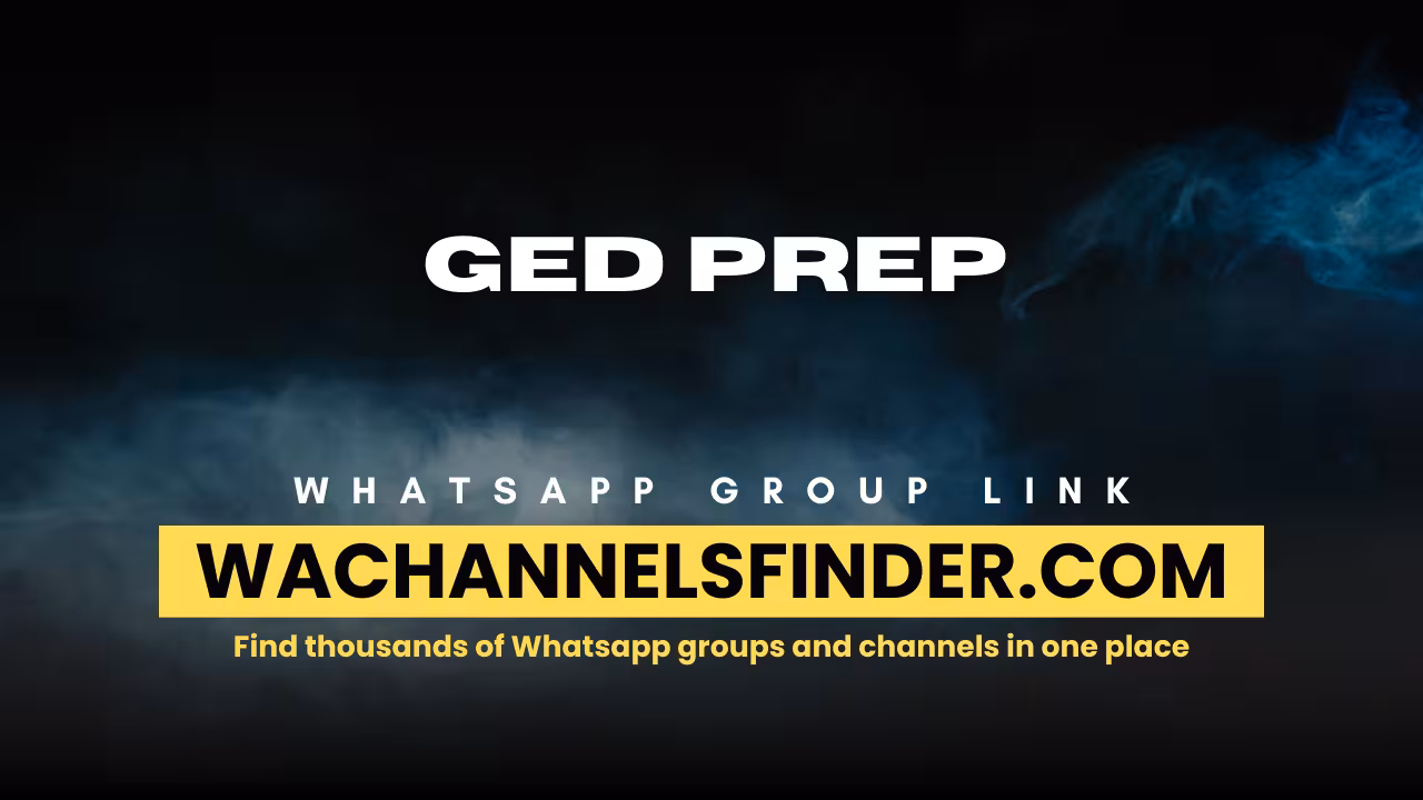 GED prep - WhatsApp Channel