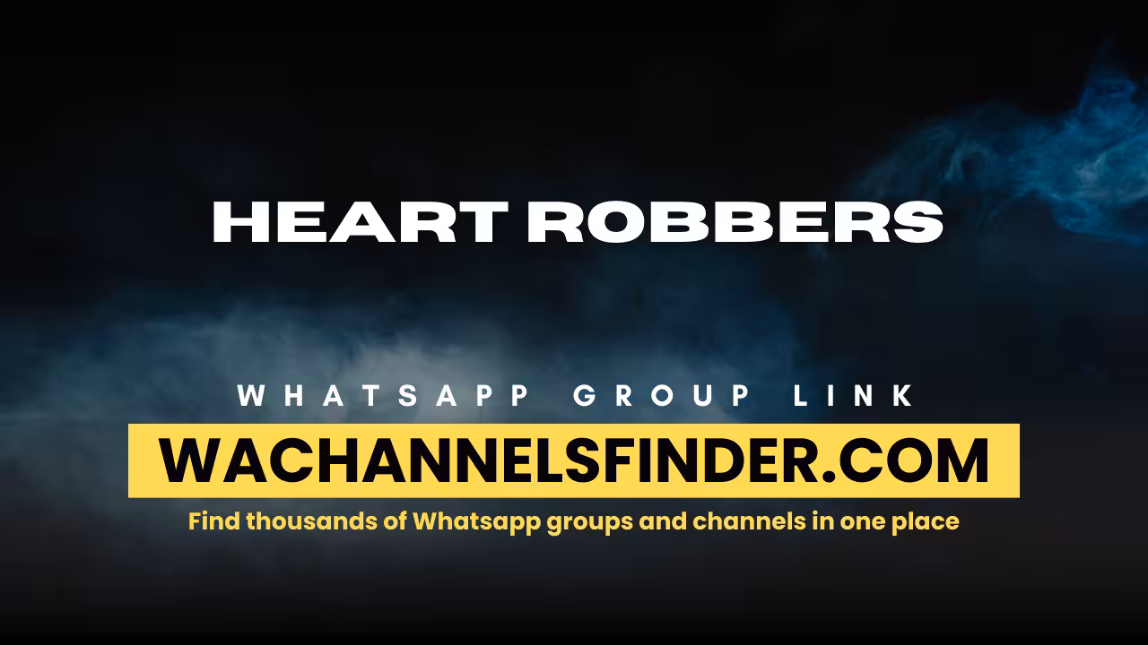 Heart Robbers - WhatsApp Channel