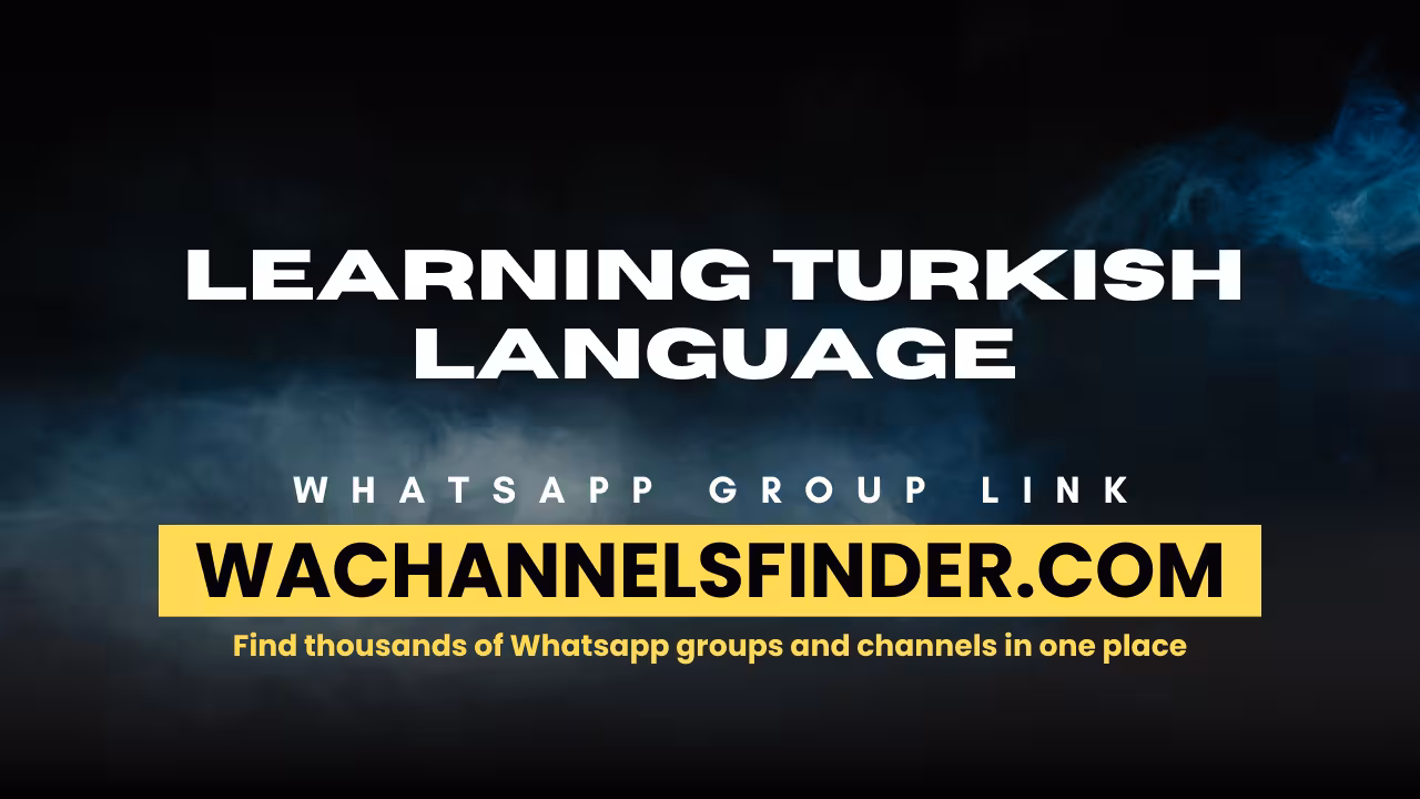 Learning Turkish Language - WhatsApp Channel