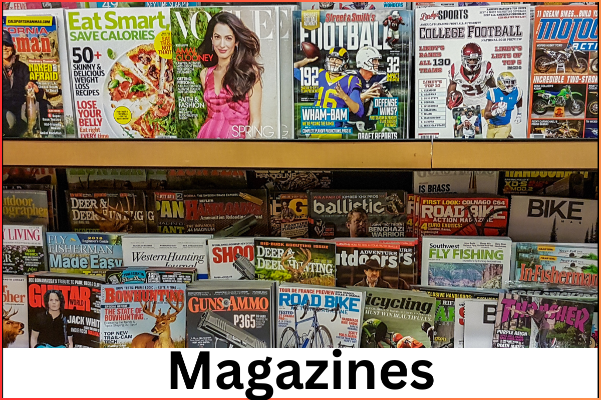 Magazines