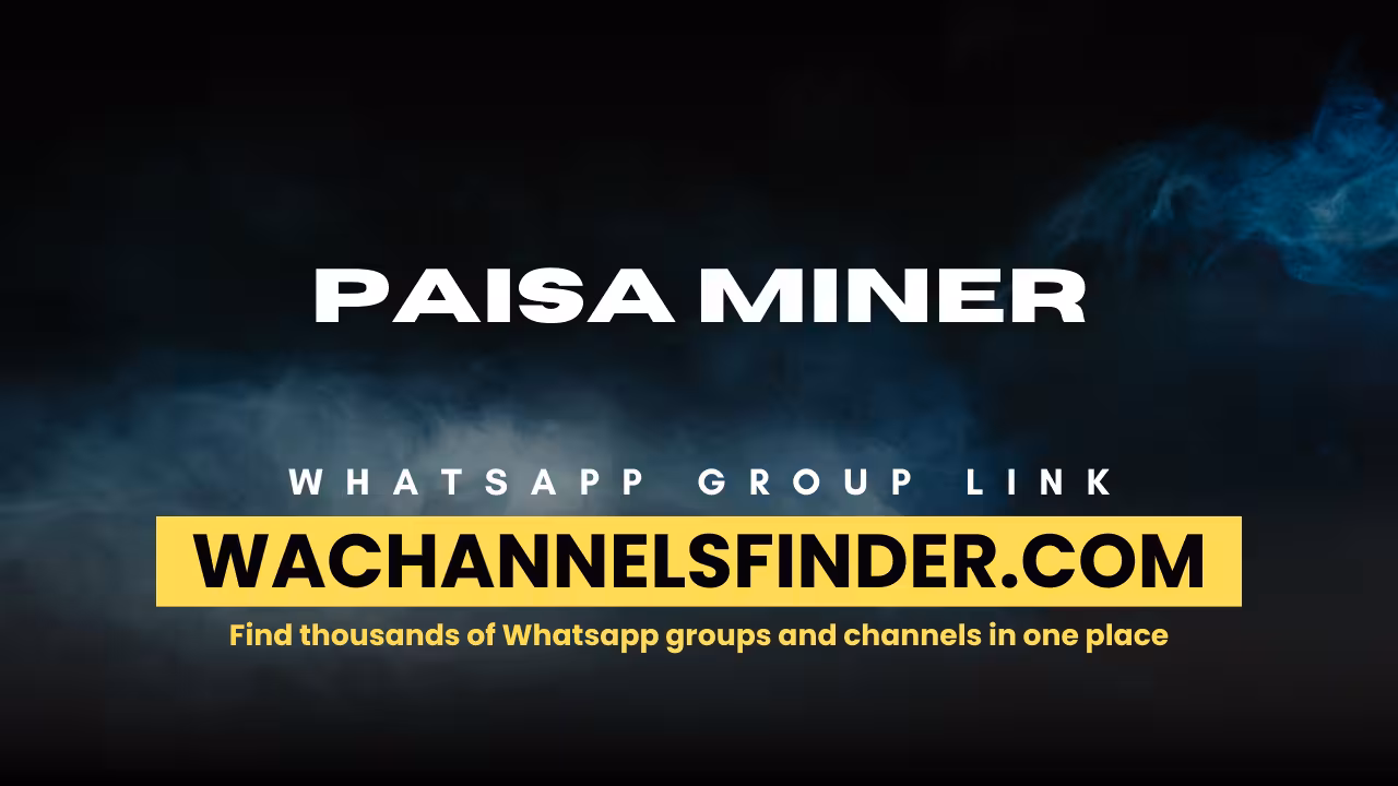 Paisa Miner - WhatsApp Channel