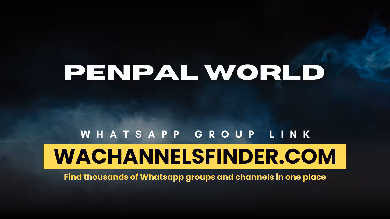 PENPAL WORLD - WhatsApp Channel