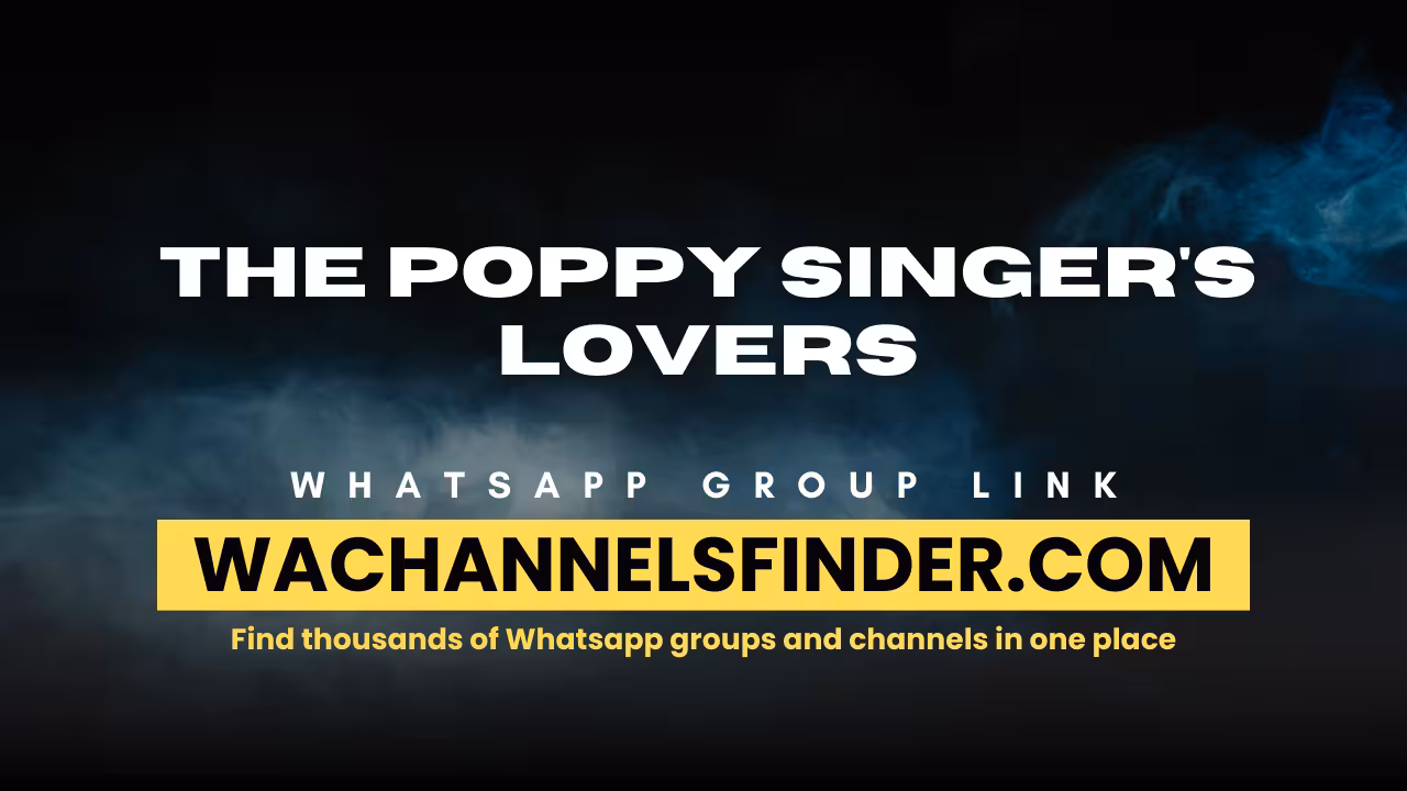 The poppy singer's lovers - WhatsApp Channel