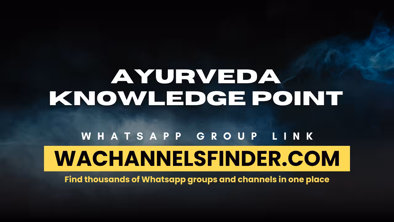 Ayurveda Knowledge Point - WhatsApp Channel