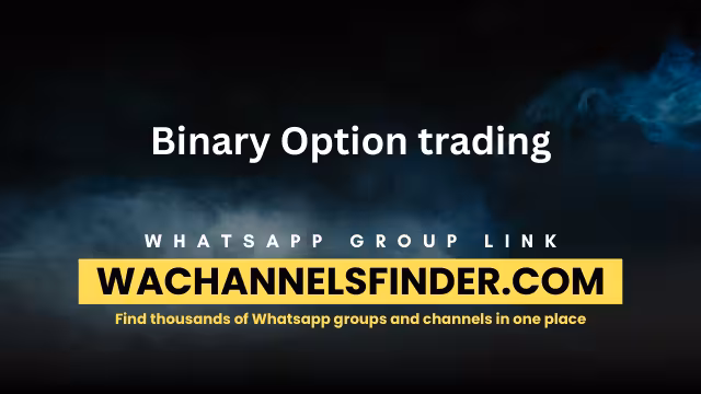 Binary Option trading - WhatsApp Channel