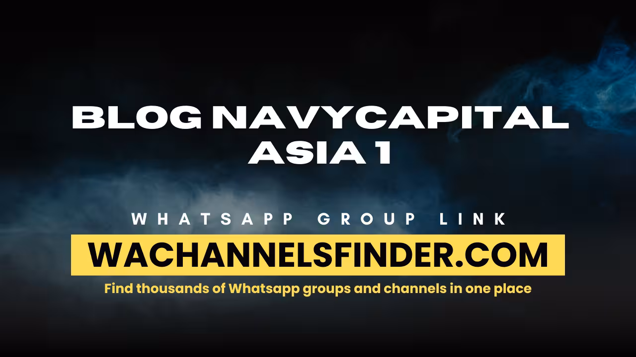 Blog navycapital asia 1 - WhatsApp Channel