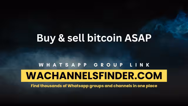 Buy & sell bitcoin ASAP - WhatsApp Channel
