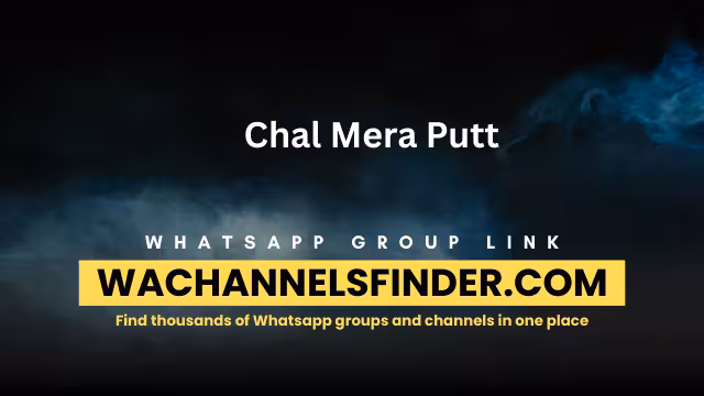 Chal Mera Putt - WhatsApp Channel