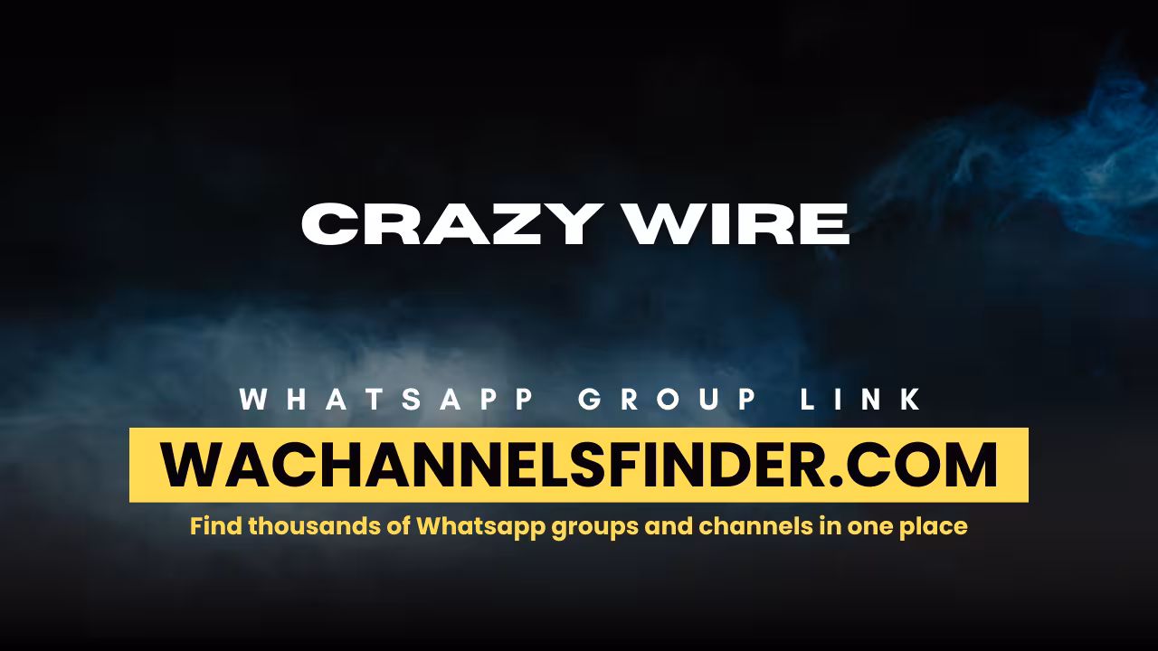 Crazy Wire - WhatsApp Channel