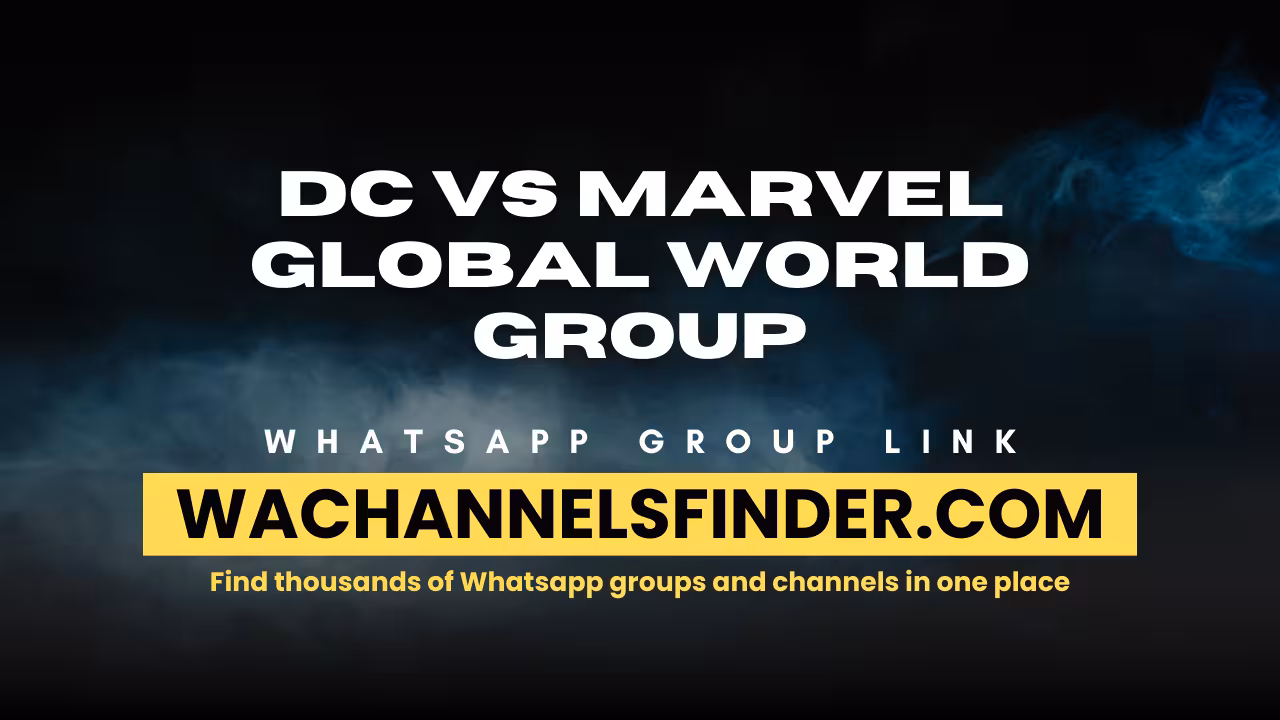 DC vs Marvel Global world group - WhatsApp Channel