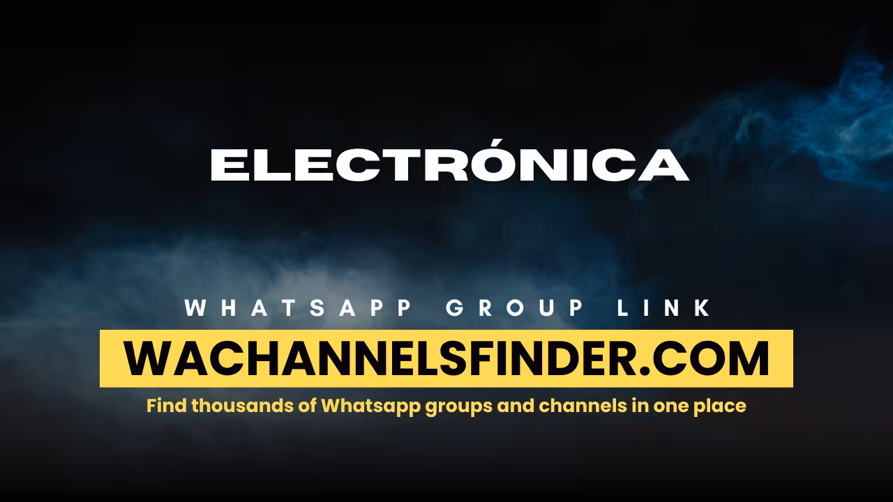 ELECTRÓNICA - WhatsApp Channel
