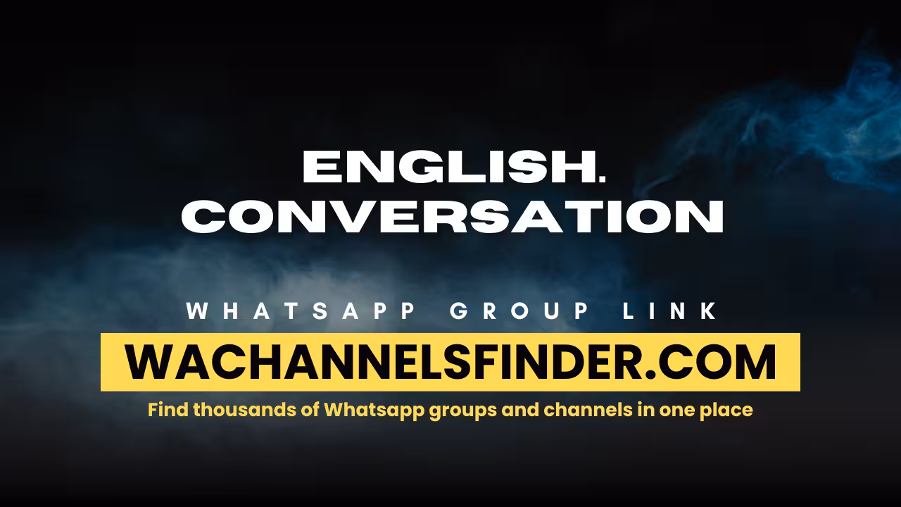 ENGLISH. CONVERSATION - WhatsApp Channel