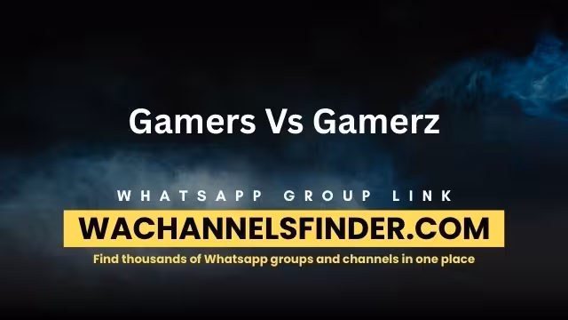 Gamers Vs Gamerz - WhatsApp Channel