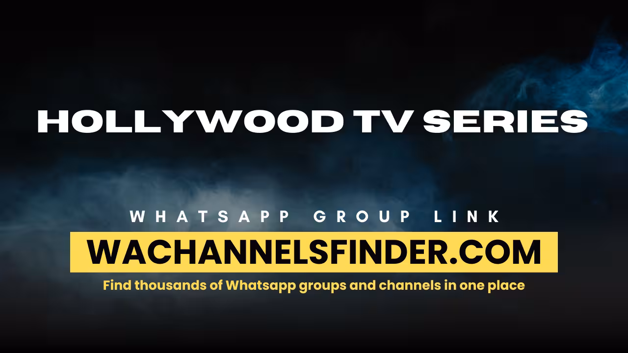 Hollywood Tv Series - WhatsApp Channel