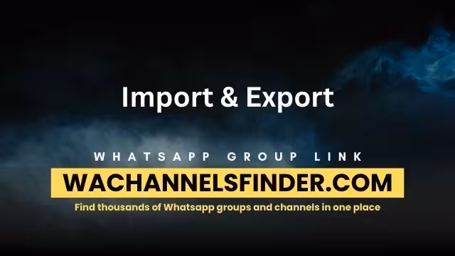 Import & Export - WhatsApp Channel