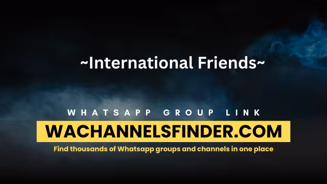 ~International Friends~ - WhatsApp Channel
