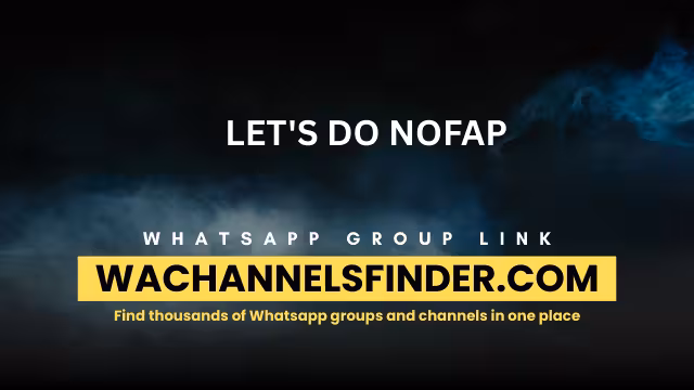 LET'S DO NOFAP - WhatsApp Channel