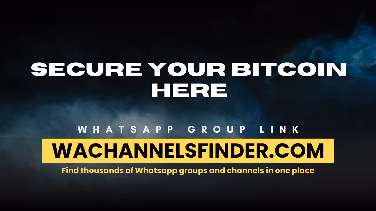 Secure your bitcoin here - WhatsApp Channel