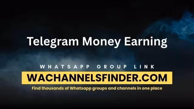 Telegram Money Earning - WhatsApp Channel