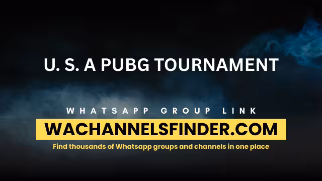 U. S. A PUBG TOURNAMENT - WhatsApp Channel