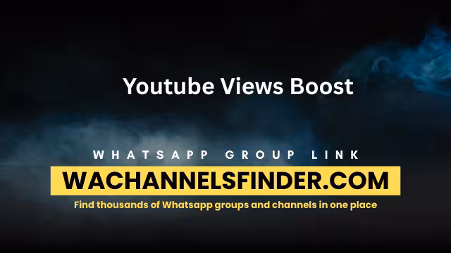 Youtube Views Boost - WhatsApp Channel