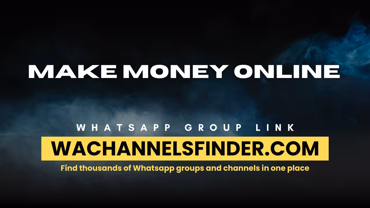 Make money online - WhatsApp Channel