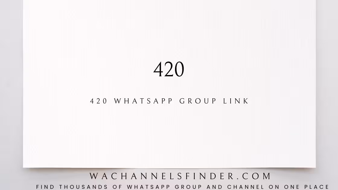 420 - WhatsApp Channel