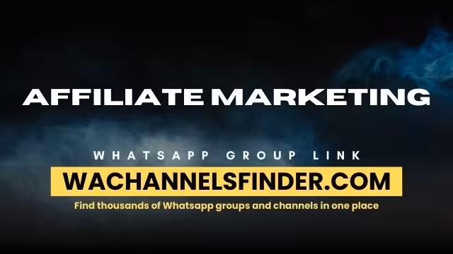 Affiliate marketing - WhatsApp Channel