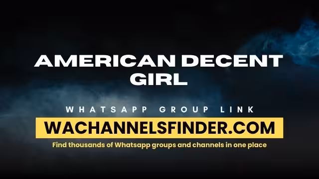 American Decent Girl - WhatsApp Channel