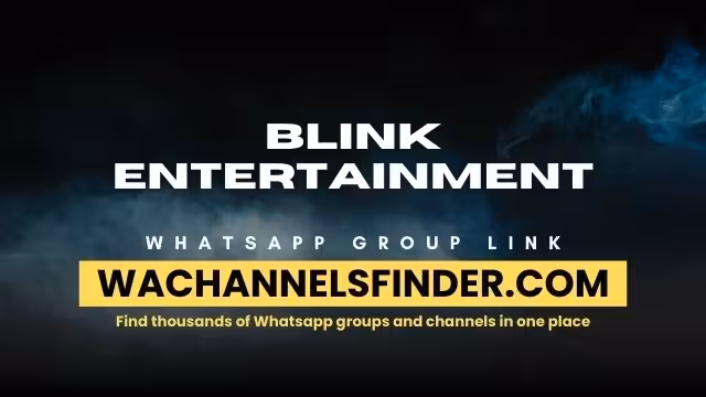 BLINK ENTERTAINMENT - WhatsApp Channel
