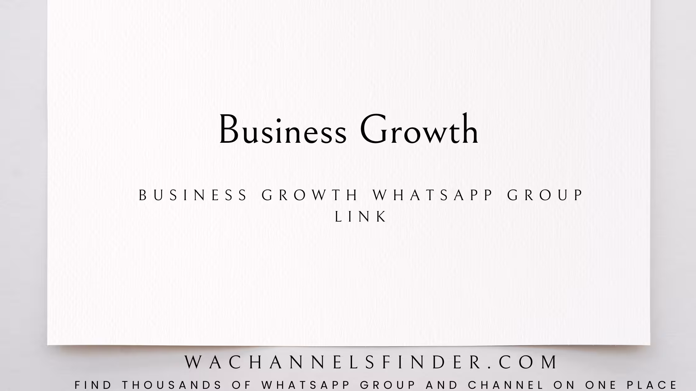 Business Growth - WhatsApp Channel