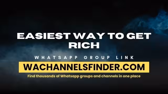 Easiest way to get rich - WhatsApp Channel