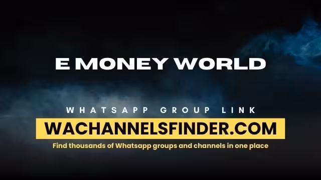 E money world - WhatsApp Channel