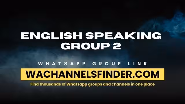 English Speaking Group 2 - WhatsApp Channel