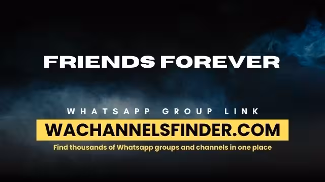 Friends Forever - WhatsApp Channel