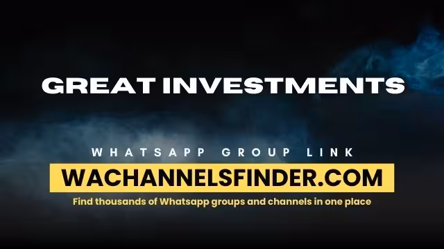 Great investments - WhatsApp Channel