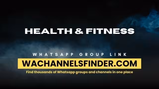 Health & Fitness - WhatsApp Channel