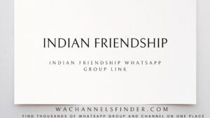 Indian Friendship Whatsapp Group Link