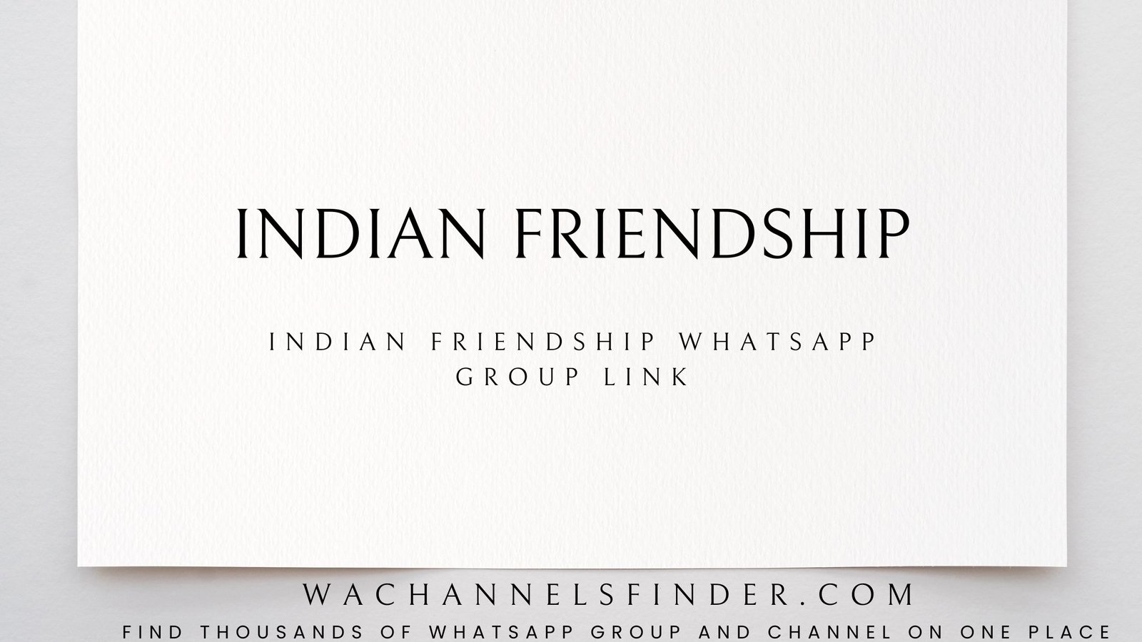 INDIAN FRIENDSHIP - WhatsApp Channel