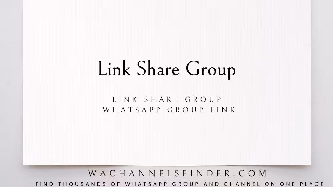 Link Share Group - WhatsApp Channel