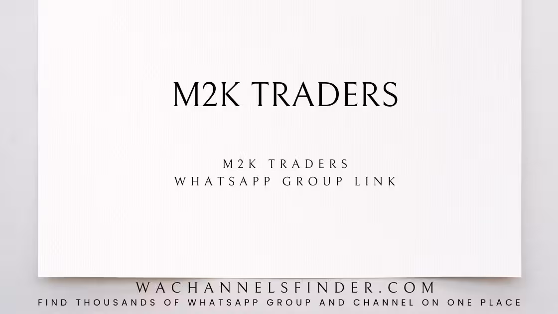 M2K TRADERS - WhatsApp Channel