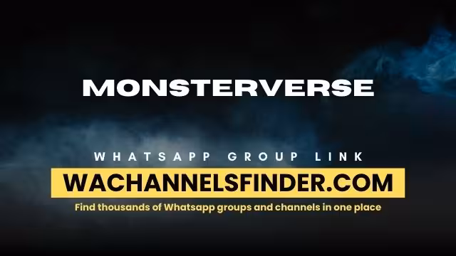 MONSTERVERSE - WhatsApp Channel